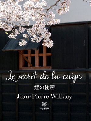 cover image of Le secret de la carpe